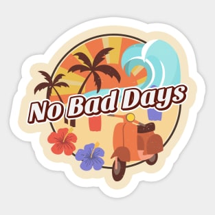 No Bad Days - Retro Hawaiian Summer Sticker